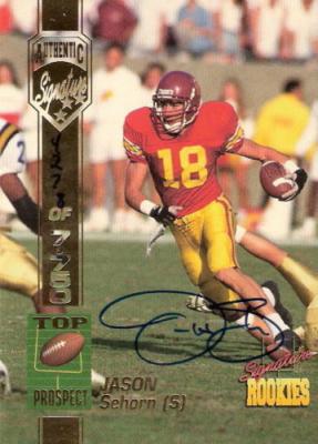 Jason Sehorn USC 1994 Signature Rookies certified autograph card