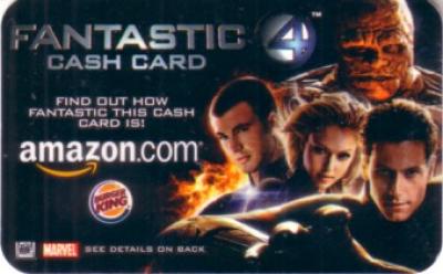 Fantastic 4 2005 Amazon & Burger King promo cash card