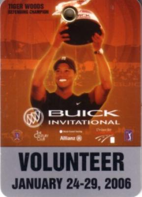 Tiger Woods 2006 Buick Invitational volunteer badge