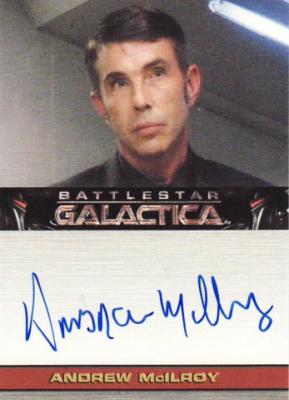 Andrew McIlroy Battlestar Galactica certified autograph card