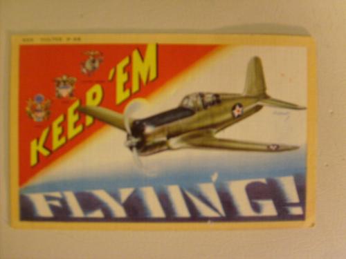 "Keep Em Flying" WW2 post card, Vought Vultee Fighter