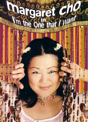 Margaret Cho I'm the One that I Want promo flyer