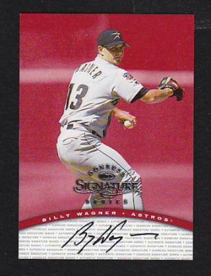 Billy Wagner certified autograph Houston Astros 1998 Donruss Signature Series card