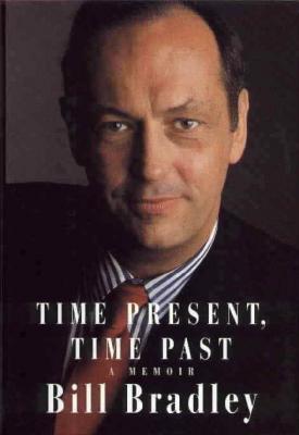 Bill Bradley autographed Time Present Time Past book