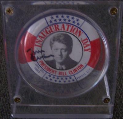 Bill Clinton autographed 1993 Inauguration Day original button or pin in display holder