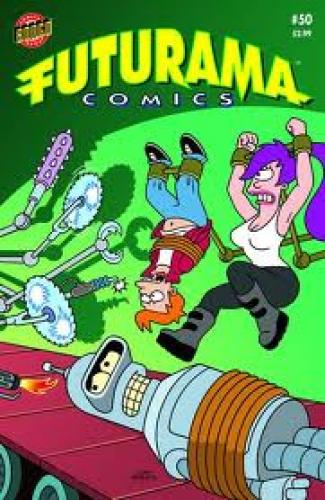 Futurama Comics 50 Cover Bender Fry Leela