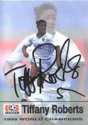 Tiffany Roberts autographed 1999 Women's World Cup Champions card