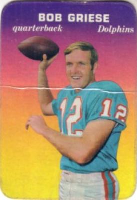 Bob Griese Dolphins 1970 Topps Super Glossy card #28