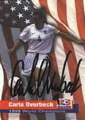 Carla Overbeck autographed 1999 Women's World Cup Champions card