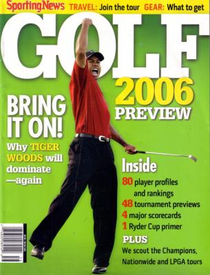 Tiger Woods 2006 Sporting News Golf Preview magazine