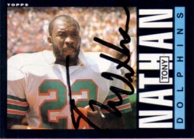 Tony Nathan autographed Miami Dolphins 1985 Topps card