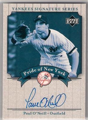 Paul O'Neill certified autograph New York Yankees 2003 Upper Deck card