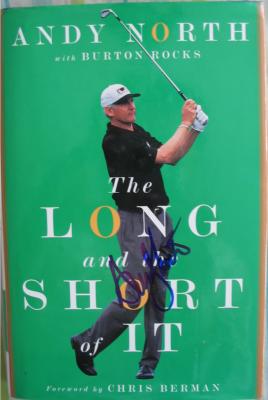 Andy North autographed The Long and Short of It hardcover golf book