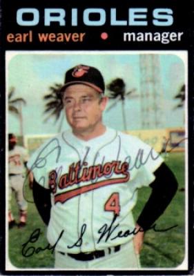 Earl Weaver autographed Baltimore Orioles 1971 Topps card