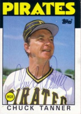 Chuck Tanner autographed Pittsburgh Pirates 1986 Topps card