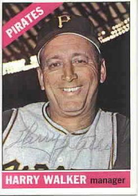 Harry (The Hat) Walker autographed Pittsburgh Pirates 1966 Topps card