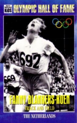 Fanny Blankers-Koen Olympic Hall of Fame Sports Illustrated for Kids card