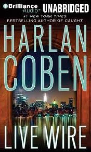 Books; Live Wire; Harlan Coben has risen to the top of best-seller
