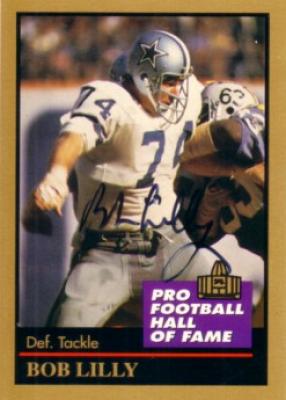 Bob Lilly autographed Dallas Cowboys 1991 Pro Football Hall of Fame card