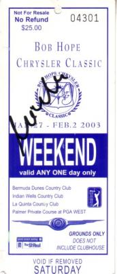 Mike Weir autographed 2003 Bob Hope Chrysler Classic ticket