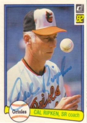 Cal Ripken Sr. autographed Baltimore Orioles 1982 Donruss card